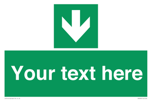 Safe condition Custom arrow down sign